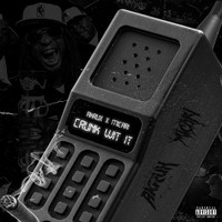 AKRUX - CRUNK WIT IT (Explicit)