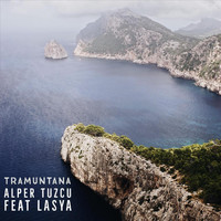Alper Tuzcu - Tramuntana (feat. Lasya)