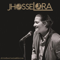Jhosse Lora Jr. - #10añosconlamúsica