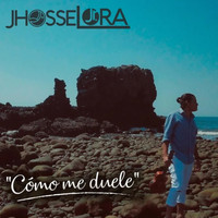 Jhosse Lora Jr. - Cómo Me Duele
