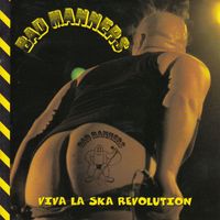 Bad Manners - Viva La Ska Revolution