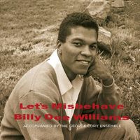 Billy Dee Williams - Let's Misbehave