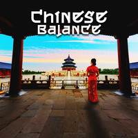 Calming Music Sanctuary - Chinese Balance: Ancient Chinese Stress Relief Zone