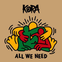 Kora - All We Need