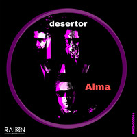 Desertor - Alma