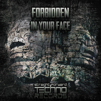 Forbidden - In Your Face