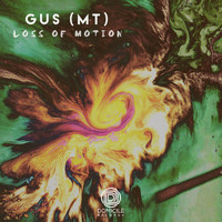 Gus (MT) - Loss of Motion