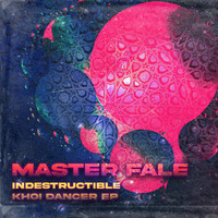 Master Fale - Indestructible Khoi Dancer EP