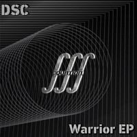 DSC - Warrior EP