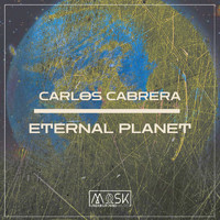Carlos Cabrera - Eternal Planet