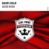 Dave Cold - Acid Kiss