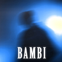 Bambi - BAMBI (Explicit)