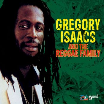 Various Artists - Gregory Isaacs and the Reggae Family