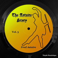 Fred Astaire - The Astaire Story, Vol. 3