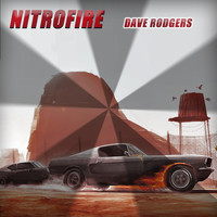 Dave Rodgers - Nitrofire