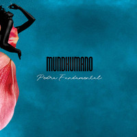 Mundhumano - Pedra Fundamental