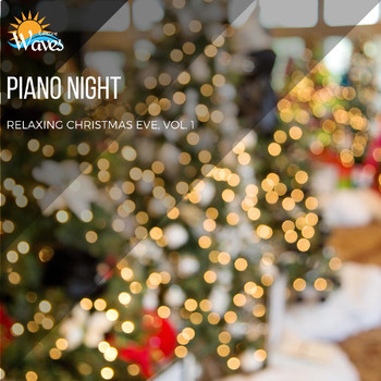 Various Artists - Piano Night - Relaxing Christmas Eve, Vol. 1