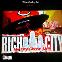 Young Sluggah - My City Chose Me (Explicit)