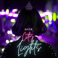 Naze - City Lights