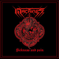 T-Machines - Sickness and Pain (Explicit)