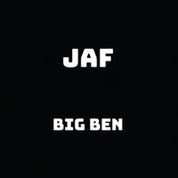 JAF - Big Ben (Explicit)
