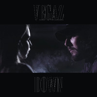 Vegaz - Down