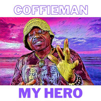 Coffieman - My Hero