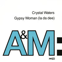 Crystal Waters - Gypsy Woman (La Da Dee)