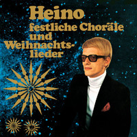 Heino - Festliche Choräle und Weihnachtslieder