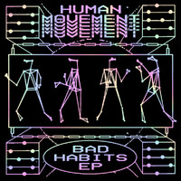 Human Movement - Bad Habits