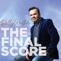 Billy Walker - The Final Score