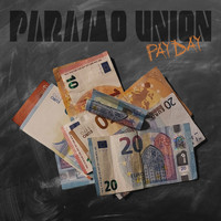 Paramo Union - Payday (Explicit)