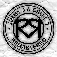 Jimmy J & Cru-l-t - Djs In Full Effect EP (Remastered)