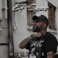 El Suso - Mentiras