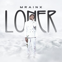 Mrainx - Loner