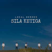 Local Heroes - Sila Ketiga