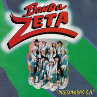 Banda Zeta - Presumidas, S.a.