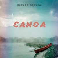 Carlos García - La canoa