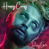 Dizzy Gate - Happy Crazy