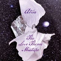 Atria - The Love Theme Mixtape