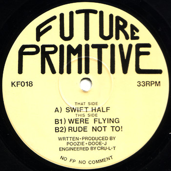 Future Primitive - Swift Half E.P