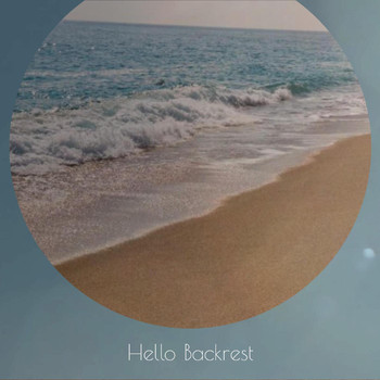 Various Artists - Hello Backrest