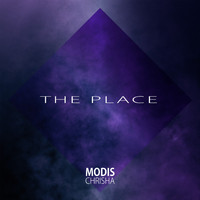 Modis Chrisha - The Place