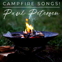 Paul Petersen - Campfire Songs!