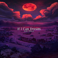 Lofi Music - If I Can Dream