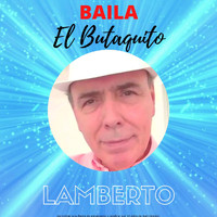 Lamberto - Baila el Butaquito