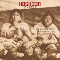 Kosheen - Addict (Remixes)