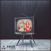 Jeff Haze - Dusty Speakers