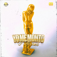 J Alvarez - Yo Me Monto (Explicit)