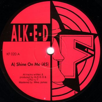 Alk-e-d - Shine On Me E.P
